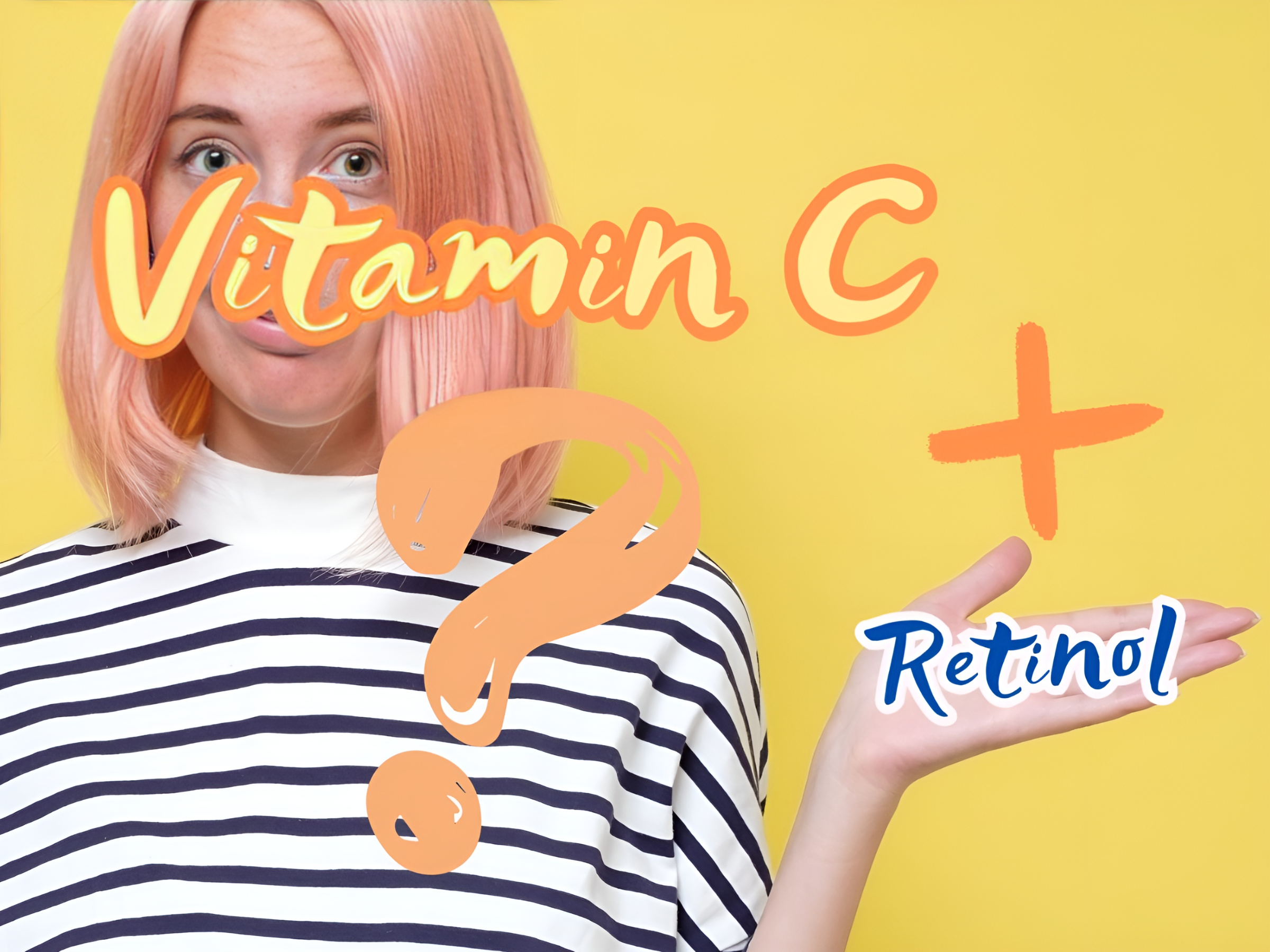Vitamin C + Retinol?